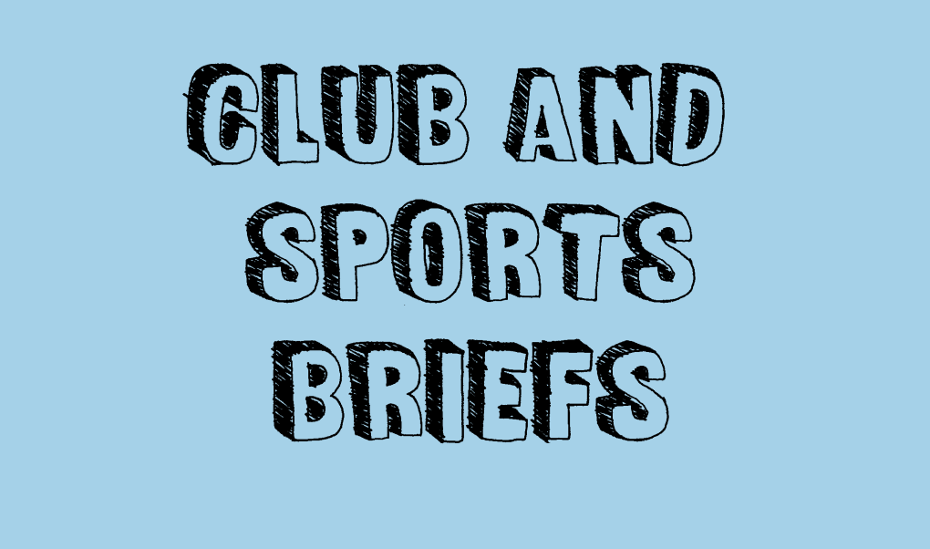 Club and Sports Briefs